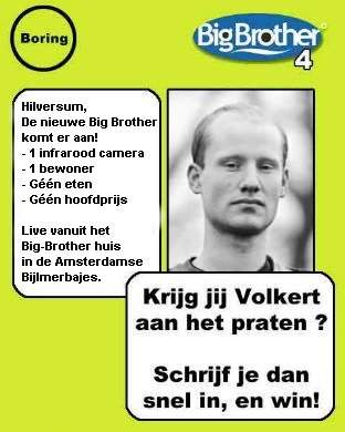 De Groensten: Volkert van de Graaf in Big Brother